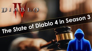 The State of Diablo 4 in Season 3 [upl. by Nnaegroeg397]