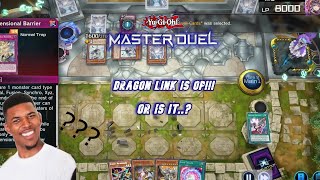 Dragon Link IS OP or is it YuGiOh Master Duel [upl. by Nawuj]