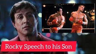 Best Rocky Balboa Motivational Speech to His Son  Fight [upl. by Donahoe]