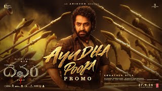 Ayudha Pooja Promo Telugu  Devara  NTR  Saif Ali Khan  Koratala Siva  Anirudh  Sep 27 [upl. by Burkley]