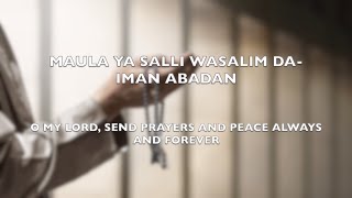 Maula Ya Salli Wa Sallim Lyrics with English Translation [upl. by Euqinu291]