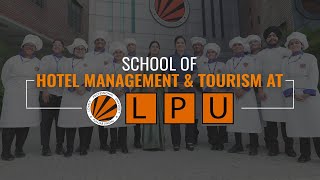 Hotel Management amp Tourism At LPU [upl. by Mullen]