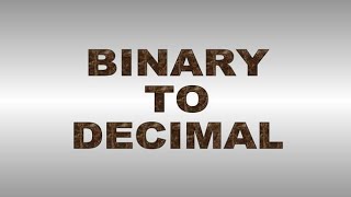 binary to decimal conversion and its inverse [upl. by Anigue]