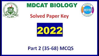 MDCAT Biology Solved Paper 2022 PART23568MDCATBioMCQSmdcatpaperkey mdcat2023etea2023nums2023 [upl. by Pas88]