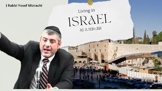 Living In Israel As A NonJew  Rabbi Yosef Mizrachi [upl. by Ekez]