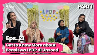 Get to Know More about Beasiswa LPDP di Unsoed  FISIPTalk Eps21 Part 13 [upl. by Lanod]