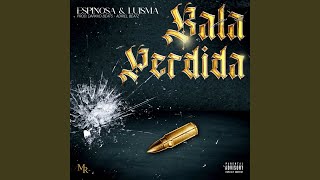 BALA PERDIDA [upl. by Hatch]