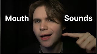 ASMR Tingly Mouth Sounds [upl. by Yanahc]