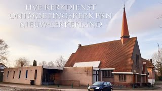 Live kerkdienst  Ds B Oosterom uit Rumpt  Ontmoetingskerk NieuwLekkerland [upl. by Yancy]