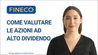 Come valutare le azioni ad alto dividendo [upl. by Eikcin]