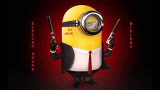 Minions Remix Electro  Dj Jhon [upl. by Sawtelle]