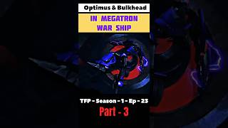 Bulkhead amp Optimus  Megatron Warship  tfp  s  1 episode  23  movie edits  foryou ytshorts [upl. by Eat609]