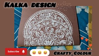 kalka design 🖌️🎨 [upl. by Kenwee]