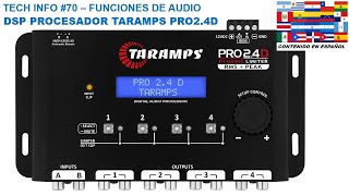 TECH INFO 70  DSP PROCESADOR DE AUDIO TARAMPS PRO 24D  FUNCIONES DE AUDIO  CORTE [upl. by Oicnanev497]