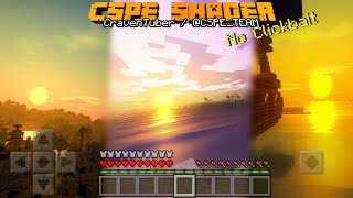 MCPE CSPE Shader  Ultra Realistic Shader For MCPE 116  Water Reflection Glass Reflection  More [upl. by Minton]