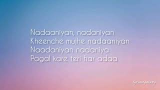 Naadaniyan lyrics Akshath [upl. by Timmons]