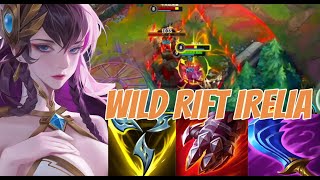 WILD RIFT IRELIA TOP  New Season OP BUILD RUNES  Challenger Rank Gameplay [upl. by Retseh]