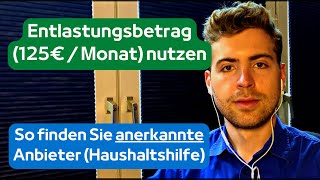 Entlastungsbetrag 125€  Monat nutzen  So finden Sie anerkannte Anbieter für den Haushalt 2023 [upl. by Farrow365]