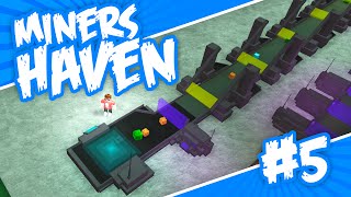 Miners Haven 5  TELEPORTING ORES Roblox Miners Haven [upl. by Reiss526]