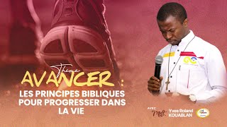 LES PRINCIPES BIBLIQUES POUR PROGRESSER DANS LA VIE  MODERATEUR YVES ROLAND KOUABLAN  PARTIE 2 [upl. by Eanahs840]