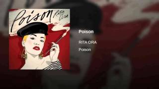 Rita Ora  Poison Official Audio [upl. by Khoury]