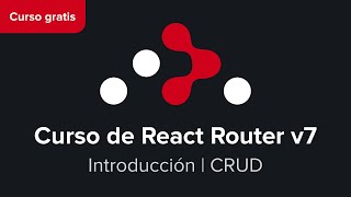 React Router v7  Introducción con un CRUD usando Prisma y Vite [upl. by Landry246]