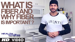 What is fiber and why fiber is important   Top Fiber Food  Health and Fitness  Guru Mann [upl. by Aven]