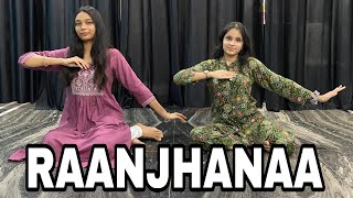 Raanjhanaa  Dance Cover  D3 DANCE STUDIO [upl. by Gar43]