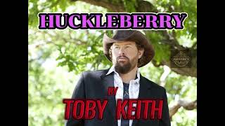 Huckleberry by Toby Keith 2002 [upl. by Cheung860]