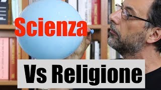 La scienza esclude la religione [upl. by Mclaurin246]