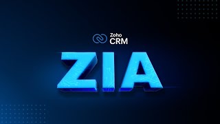 Heres how Zia Zoho CRMs AI assistant can help your business [upl. by Seagrave]