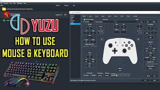 Yuzu Emulator How to Play with Mouse amp Keyboard [upl. by Dolly]