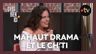 Mahaut Drama et le Chti [upl. by Nelda]