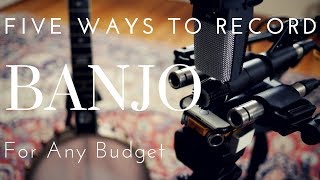 How To Record Banjo [upl. by Vastha191]