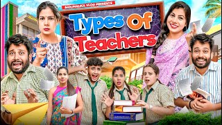 Types of Teachers  Teachers vs Students  Sanjhalika Vlog [upl. by Mycah435]