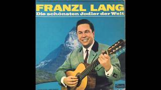 Franzl Lang  Von Luzern au Weggis zua [upl. by Seumas]