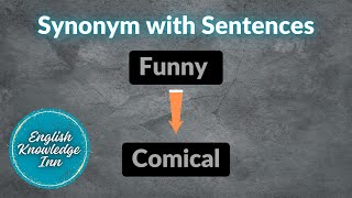 Synonyms of Funny – Comical  Learn by synonyms and sentences  Synonyms example [upl. by Henke]