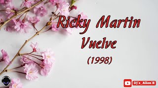 Ricky Martin  Vuelve 1998 [upl. by Ardied740]