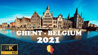 🇧🇪 Ghent  Belgium Walking Tour 2021  4K  Ultra HD 60fps [upl. by Aleahpar]