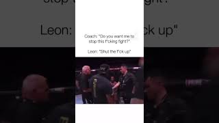 Leon yells at his coach ufc ufcfightnight mma ufc4 ufc5 [upl. by Birkner]