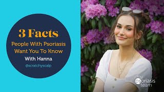 3 Facts People With Psoriasis Want You To Know [upl. by George40]