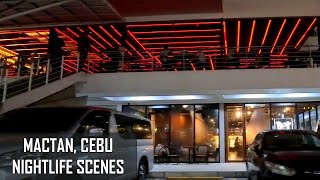 Nightlife Scenes from Mactan Cebu [upl. by Giacinta]