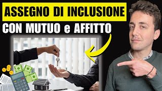 ASSEGNO DI INCLUSIONE MUTUO AFFITTO e CARTA ACQUISTI Quando si prende di più Come funziona [upl. by Arline]