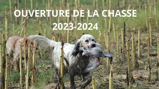 Ouverture de la chasse 20232024  Remy et Lila [upl. by Wartow]