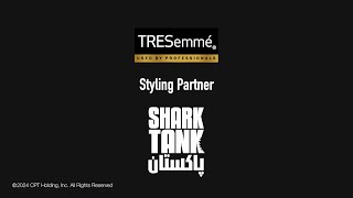 TRESemme  Official styling partner of Shark Tank Pakistan [upl. by Yedok112]