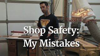 52  Shop Safety My Mistakes [upl. by Hershel690]