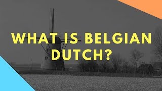 What is Belgian Dutch [upl. by Atena]