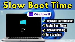 How to Fix Windows 11 Slow Boot Time or Slow Startup issue [upl. by Neva]