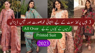 All Over 3 Piece Printed Suit Design For Summer Dresses 2023Same Printed Dress Designing Ideas 2023 [upl. by Auqenet19]