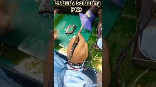 Probuds PCB Soldering Process  HighPrecision Electronics Assembly DigitalelectronicsK55 [upl. by Mialliw]